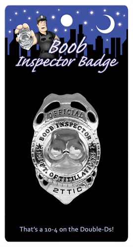 Boob Inspector Badge